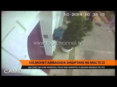 Sulmohet ambasada shqiptare në Mal të Zi - Top Channel Albania - News - Lajme