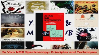 Read  In Vivo NMR Spectroscopy Principles and Techniques Ebook Free