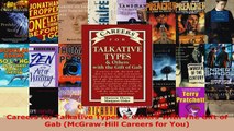 Download  Careers for Talkative Types  Others With The Gift of Gab McGrawHill Careers for You Ebook Free