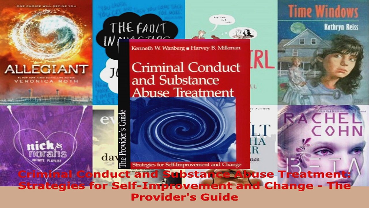 Read  Criminal Conduct and Substance Abuse Treatment Strategies for SelfImprovement and Change EBooks Online