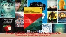 Read  Powder Coatings Chemistry and Technology 2e American Coatings Literature Ebook Free