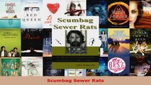 Read  Scumbag Sewer Rats Ebook Free