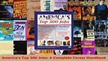 Read  Americas Top 300 Jobs A Complete Career Handbook Ebook Free