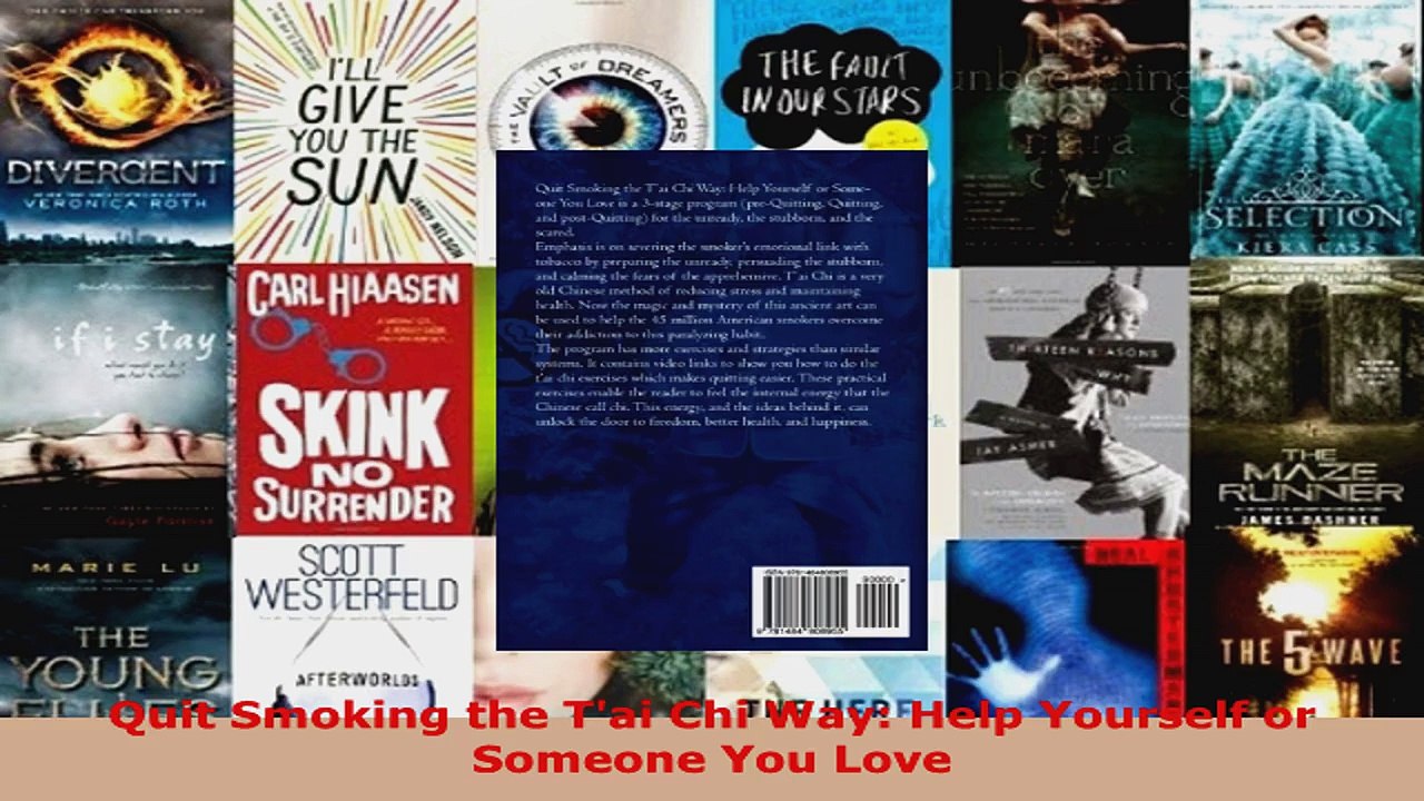 Read  Quit Smoking the Tai Chi Way Help Yourself or Someone You Love Ebook Free