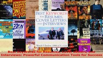 Read  Best KeyWords for Resumes Cover Letters and Interviews Powerful Communication Tools for Ebook Free
