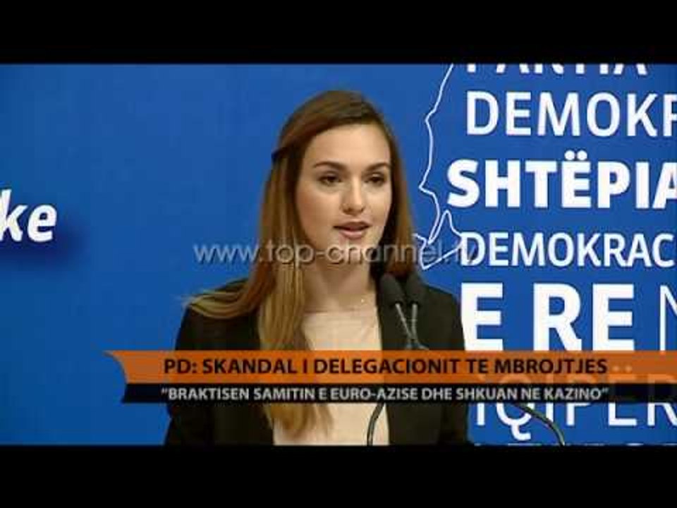 PD: Skandal i delegacionit të mbrojtjes - Top Channel Albania - News - Lajme