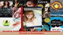 Read  Wedding Photography  a Guide to Photojournalism Invest in Knowledge Ebook Free