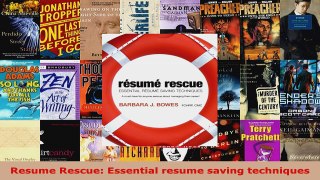 Read  Resume Rescue Essential resume saving techniques EBooks Online