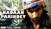 'Nadaan Parindey Ghar Aaja (Full Song) Rockstar' - Ranbir Kapoor