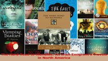Download  The Hard Road to Klondike An Irish Emigrants Travels in North America Ebook Free