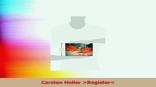 Read  Carsten Holler Register Ebook Free