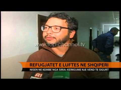 Refugjatët sirianë në Shqipëri - Top Channel Albania - News - Lajme