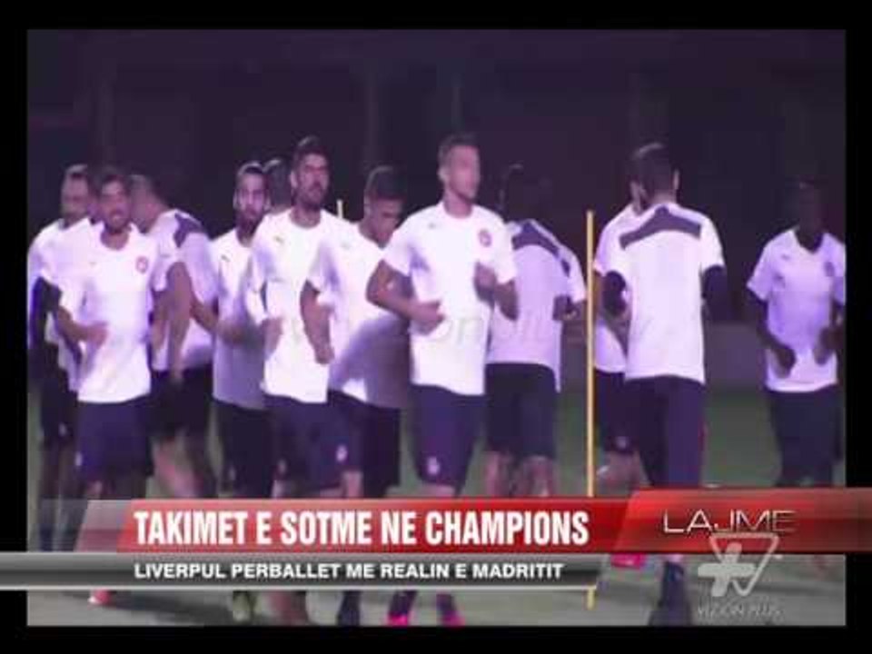 Liverpul përballet me Realin e Madridit - News, Lajme - Vizion Plus