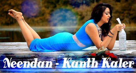 New Punjabi Song 2015 - Neendan - Kanth Kaler - Latest Punjabi Songs 2015 -  Full HD