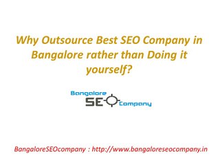 Why Outsource Best SEO Company in Bangalore rather than Doing it yourself