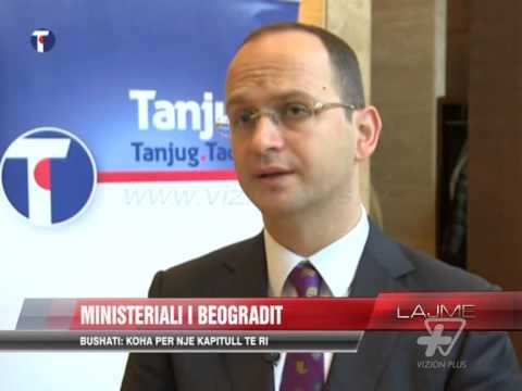 Bushati: koha për një kapitull te ri - News, Lajme - Vizion Plus