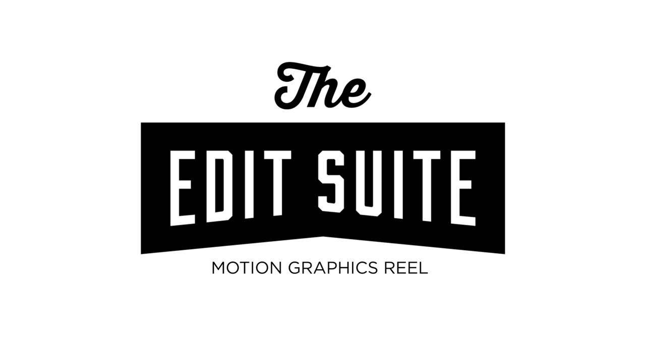 The Edit Suite Motion Graphics Reel