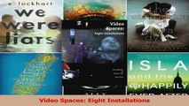 Download  Video Spaces Eight Installations PDF online