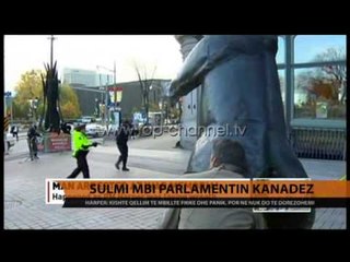 Parlamenti kanadez nis punën pas incidentit - Top Channel Albania - News - Lajme