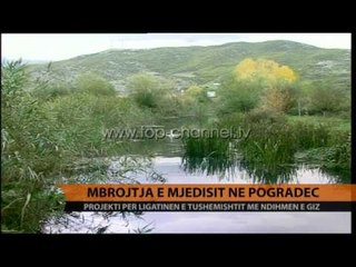 Projekt për Ligatinën e Tushemishtit me ndihmën e GIZ - Top Channel Albania - News - Lajme