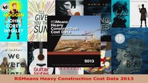 Read  RSMeans Heavy Construction Cost Data 2013 Ebook Free