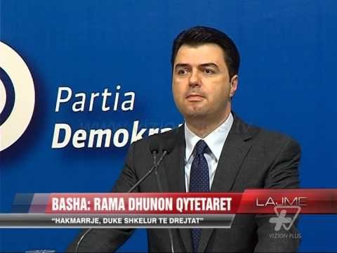 Basha: Rama dhunon qytetarët - News, Lajme - Vizion Plus