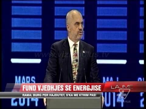 Rama: Varfëria nuk është arsye për vjedhjen e energjisë - News, Lajme - Vizion Plus