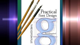 Practical Font Design Third Edition Plus (English Edition)