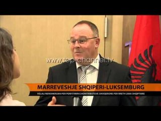Marrëveshje Shqipëri-Luksemburg - Top Channel Albania - News - Lajme
