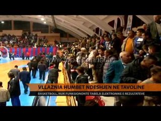 Basketboll, Vllaznia humbet ndeshjen, s`funksionoi tabela elektronike - Top Channel Albania - News