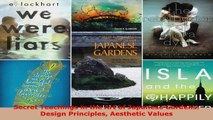 Download  Secret Teachings in the Art of Japanese Gardens Design Principles Aesthetic Values PDF Free