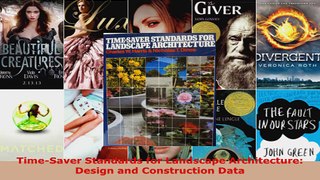 Read  TimeSaver Standards for Landscape Architecture Design and Construction Data EBooks Online