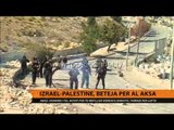 Izrael-Palestinë, betejë për Al Aksa - Top Channel Albania - News - Lajme