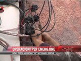 Operacioni për energjinë, arrestime “vip” në Tiranë e rrethe - News, Lajme - Vizion Plus