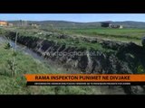 Rama inspekton punimet në Divjakë - Top Channel Albania - News - Lajme