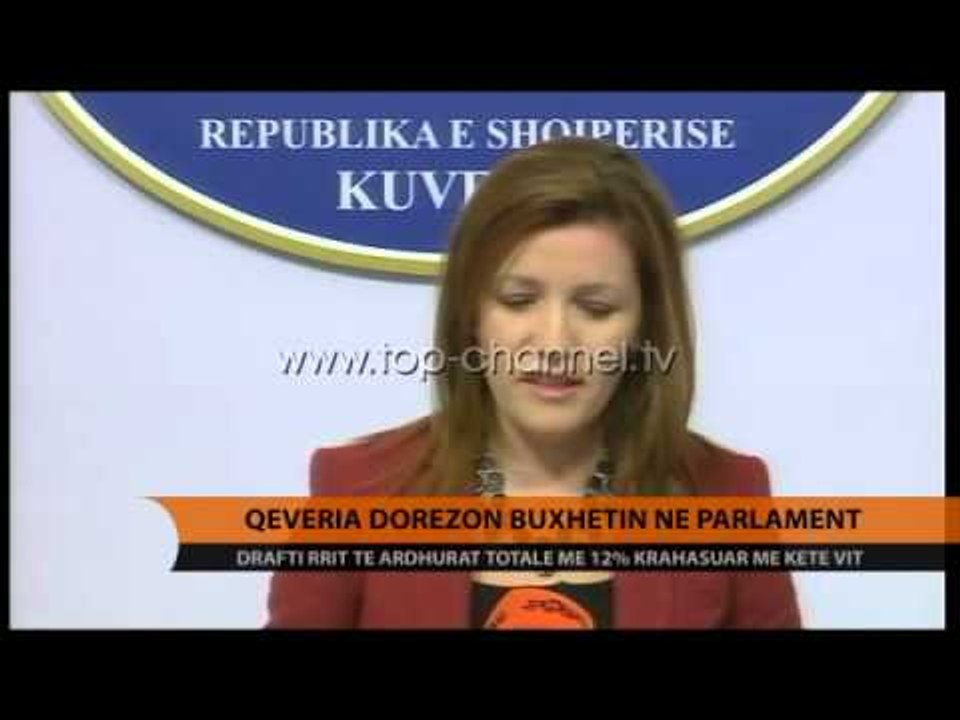 Qeveria dorëzon buxhetin në Parlament - Top Channel Albania - News - Lajme