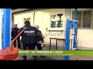 Rrëfehet ish-prokurorja e EULEX - Top Channel Albania - News - Lajme