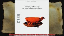 Yixing Pottery The World Of Chinese Tea Culture