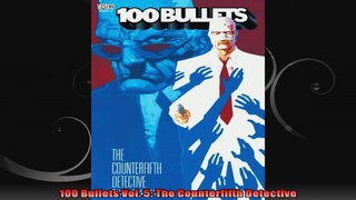 100 Bullets Vol 5 The Counterfifth Detective
