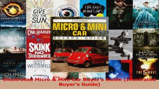 Read  Illustrated Micro  Mini Car Buyers Guide Illustrated Buyers Guide Ebook Free