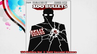 100 Bullets Vol 2 Split Second Chance