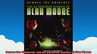Across the Universe The DC Universe Stories of Alan Moore
