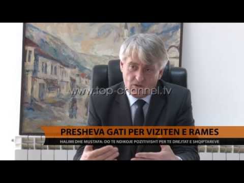 Presheva gati për vizitën e Ramës - Top Channel Albania - News - Lajme