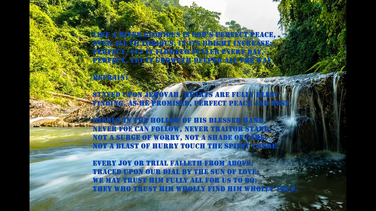 like a river glorious