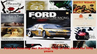Download  Ford in Touring Car Racing Top of the class for fifty years PDF Free