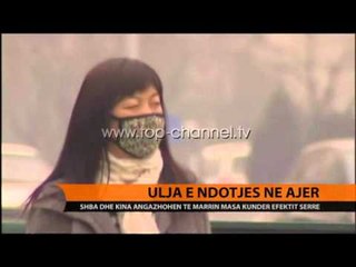 Ulja e ndotjes, marrëveshje SHBA-Kinë - Top Channel Albania - News - Lajme