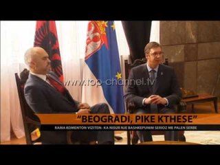 Rama: Vizita në Beograd, hap i ri për bashkëpunimin në rajon - Top Channel Albania - News - Lajme
