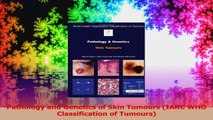 Pathology and Genetics of Skin Tumours IARC WHO Classification of Tumours PDF
