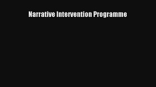 Narrative Intervention Programme [Read] Full Ebook