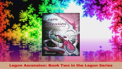 Legon Ascension Book Two in the Legon Series PDF